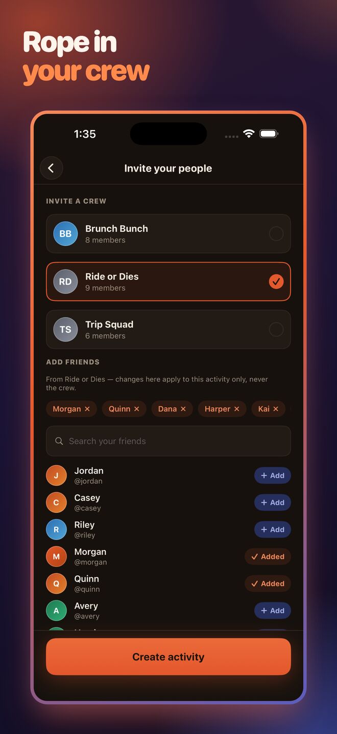 Invite a whole crew in one tap, then add individuals on top.